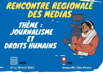 Média : Repromed-Bénin invité à une rencontre régionale sur le journalisme et les droits de l’homme à Abidjan