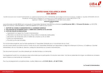 Banque : Les Actionnaires de UBA Bénin en Assemblée Générale lundi 6 Janvier 2025 [Convocation]